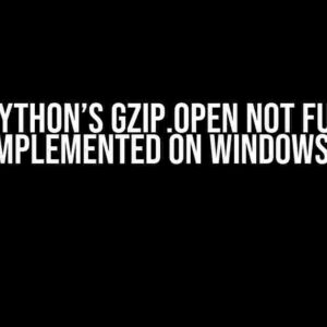 Is Python’s gzip.open Not Fully Implemented on Windows?