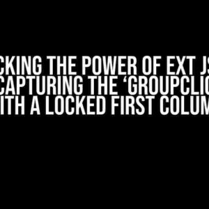 Unlocking the Power of Ext JS Grid Panels: Capturing the ‘GroupClick’ Event with a Locked First Column